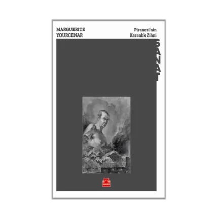 Piranesi’nin Karanlık Zihni