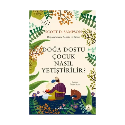 Doğa Dostu Nasıl Yetiştirilir?