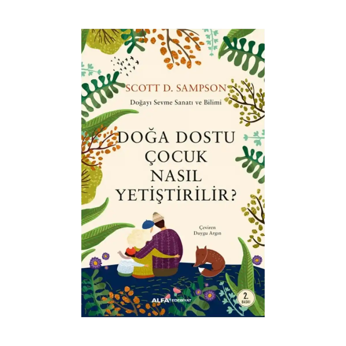 b7852-doga-dostu-nasil-yetistirilir-1-1.webp Doğa Dostu Nasıl Yetiştirilir? - Görsel 1