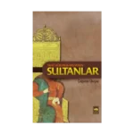 Taht Uğrunda Baş Veren Sultanlar