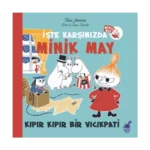 İşte Karşınızda Minik May