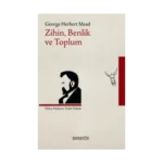 Zihin, Benlik ve Toplum