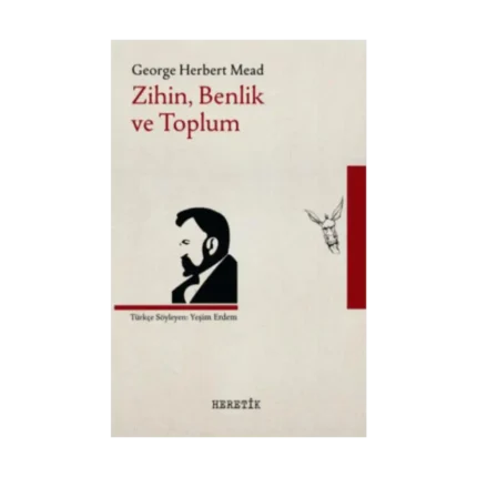 Zihin, Benlik ve Toplum