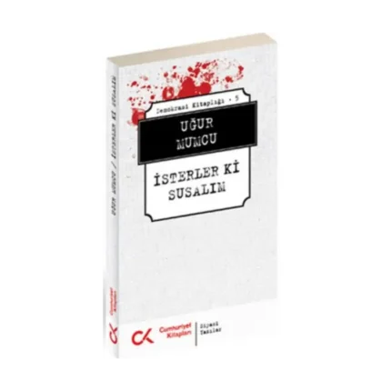 İsterler ki Susalım