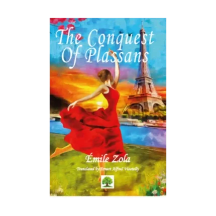 The Conquest of Plassans