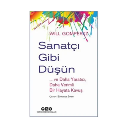 Sanatçı Gibi Düşün