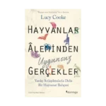 Hayvanlar Aleminden Uygunsuz Gerçekler
