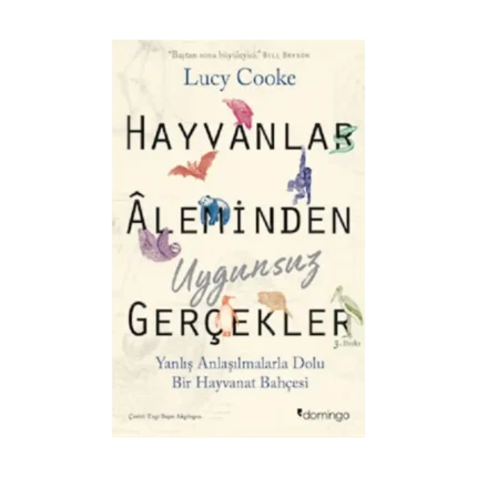 Hayvanlar Aleminden Uygunsuz Gerçekler