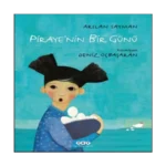 Piraye'nin Bir Günü