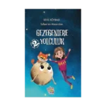 Safiye'nin Maceraları Gezegenlere Yolcıluk