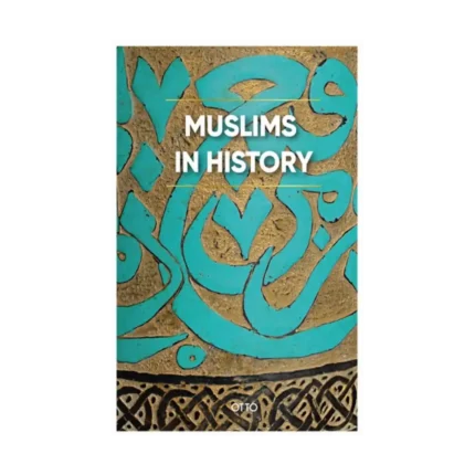 Muslims in History (Ciltli)