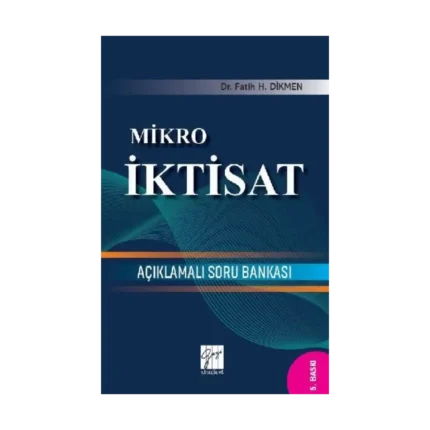 Mikro İktisat - Açıklamalı Soru Bankası