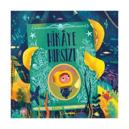 Hikaye Hırsızı (Ciltli)