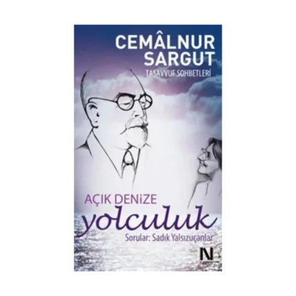 Açık Denize Yolculuk