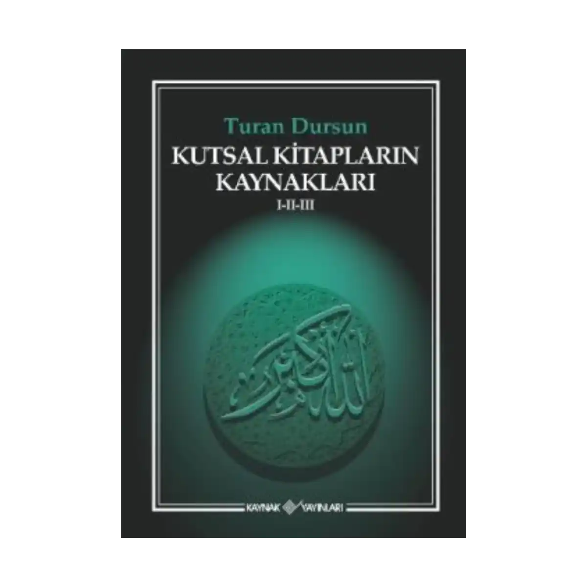 b910f-kutsal-kitaplarin-kaynaklari-1-2-3-1-1.webp Kutsal Kitapların Kaynakları 1-2-3 - Görsel 1