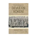 Yukarı Mezopotamya’da Devletin Kökeni