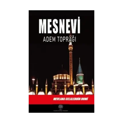 Mesnevi - Adem Toprağı (Beşinci Defter)