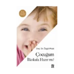 Çocuğum İlkokula Hazır Mı?