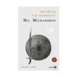 İslamın İlk Mareşali Hz. Muhammet