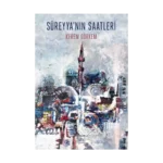 Süreyya’nın Saatleri