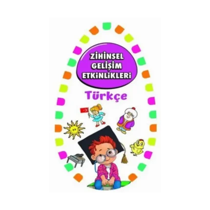 Zihinsel Gelişim Etkinlikleri -Türkçe