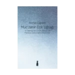 Mucizenin Etik Uğrağı