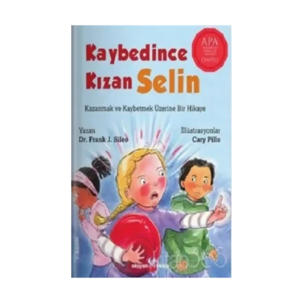 Kaybedince Kızan Selin