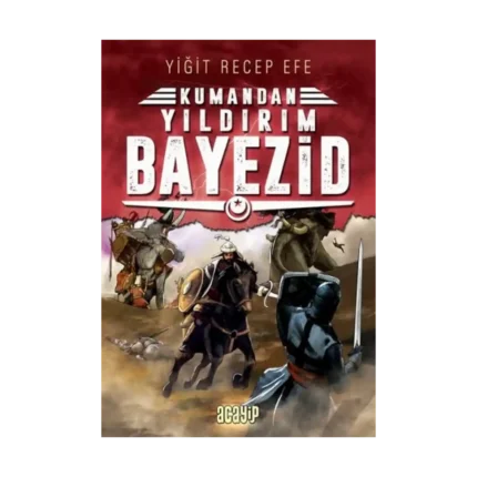 Yıldırım Bayezid: Kumandan 7