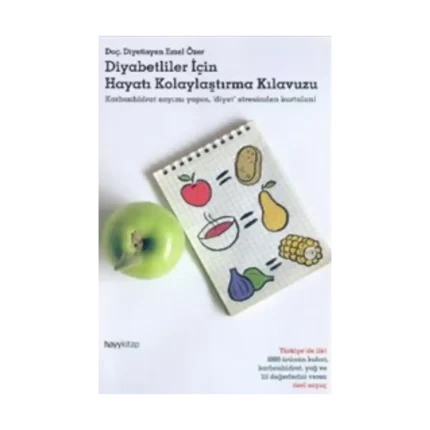 Diyabetliler İçin Hayatı Kolaylaştırma Kılavuzu