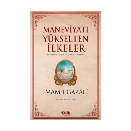 Maneviyatı Yükselten İlkeler