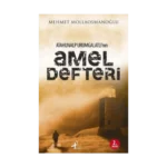 Atahunalp Urumgatlı’nın Amel Defteri