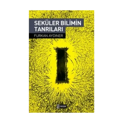 Seküler Bilimin Tanrıları
