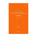 Erken Modern Dünyada Kimlik, Kültür ve İletişim