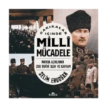 Dakikalar İçinde Milli Mücadele