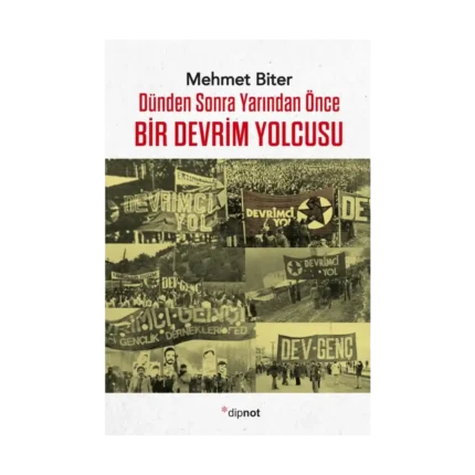 Bir Devrim Yolcusu