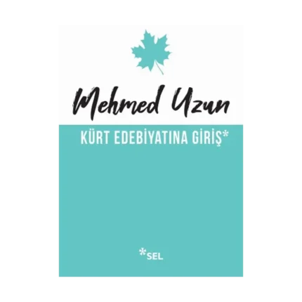 Kürt Edebiyatına Giriş