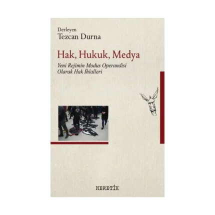 Hak, Hukuk, Medya
