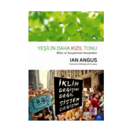 Yeşilin Daha Kızıl Tonu