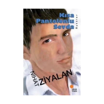 Kısa Pantolonlu Sevda