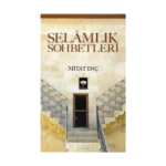Selamlık Sohbetleri