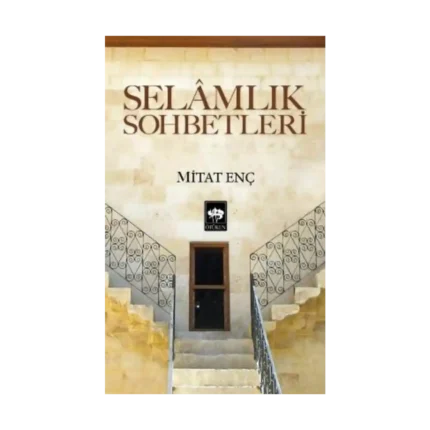 Selamlık Sohbetleri