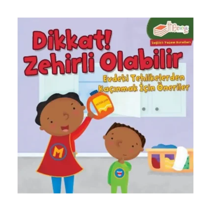 Dikkat! Zehirli Olabilir