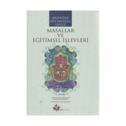 Masallar ve Eğitimsel İşlevleri