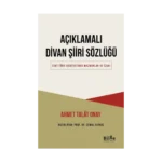 Açıklamalı Divan Şiiri Sözlüğü