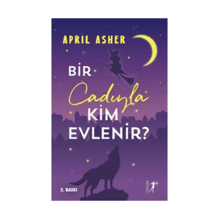 Bir Cadıyla Kim Evlenir?