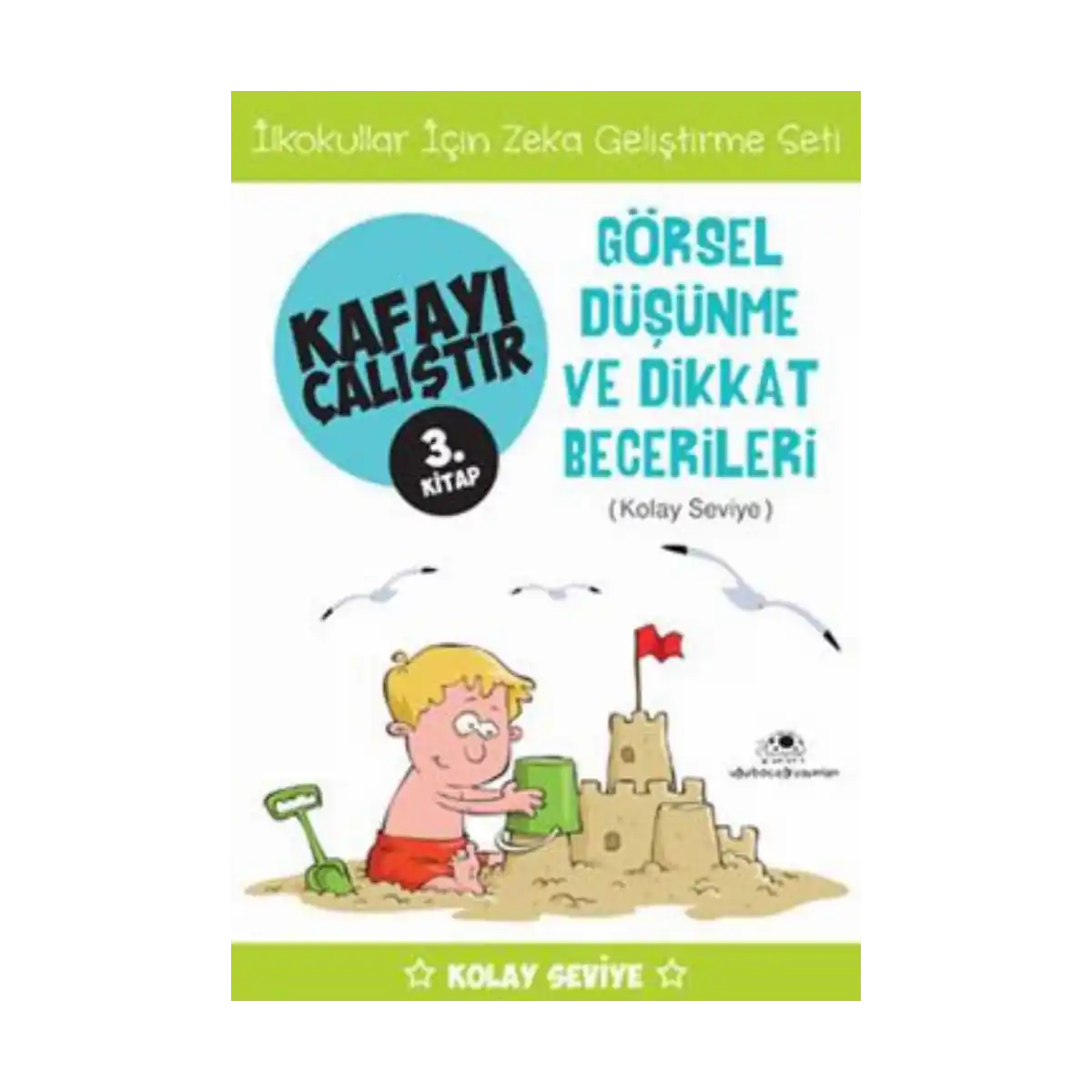 bc79d-kafayi-calistir-3-gorsel-dusunme-ve-dikkat-becerileri-kolay-seviye-1-1.webp Kafayı Çalıştır 3 - Görsel Düşünme ve Dikkat Becerileri (Kolay Seviye) - Görsel 1