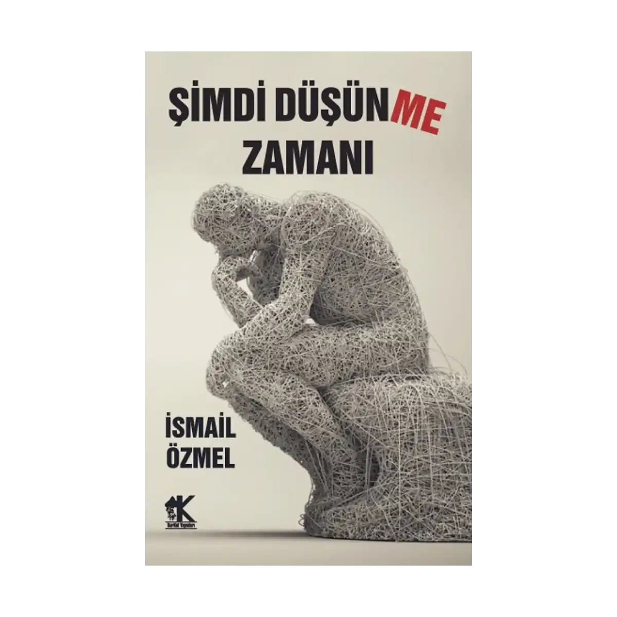 bcae4-simdi-dusunme-zamani-1-1.webp Şimdi Düşünme Zamanı - Görsel 1