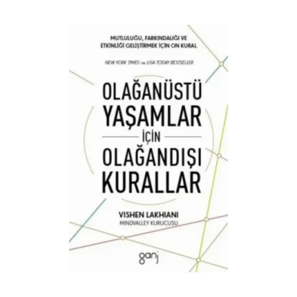 Olağanüstü Yaşamlar için Olağandışı Kurallar