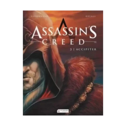 Assassin’s Creed 3. Cilt - Accipiter