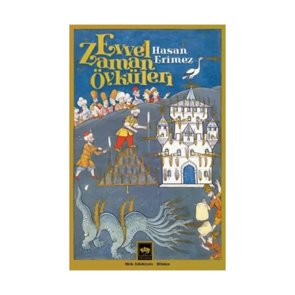 Evvel Zaman Öyküleri